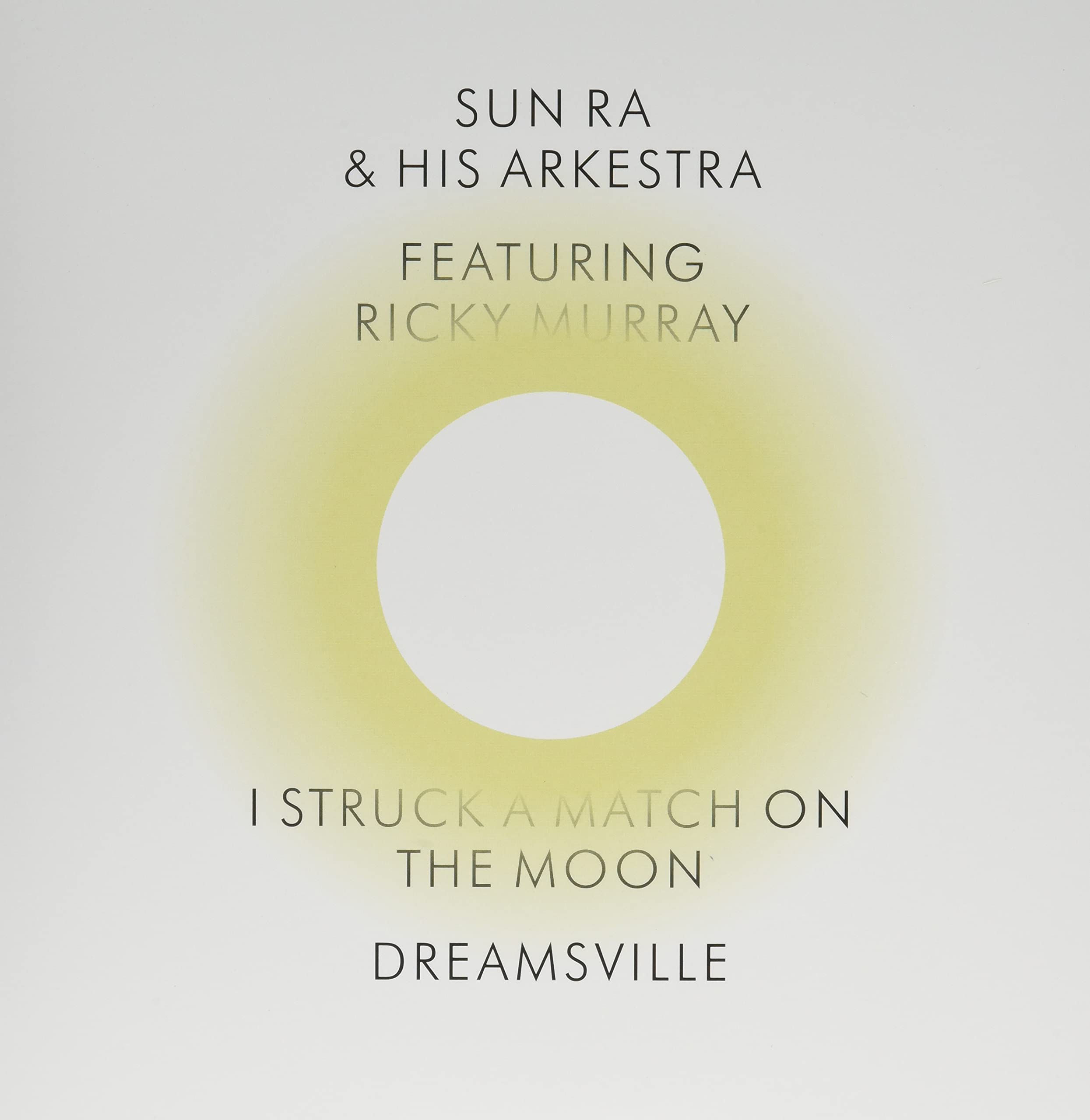 I Struck a Match on the Moon / Dreamsville