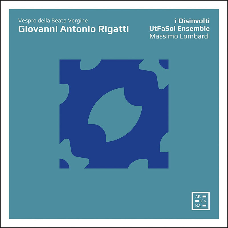 Giovanni Antonio Rigatti: Vespro Della Beata Vergine