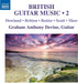 British Guitar Music - Volume 2