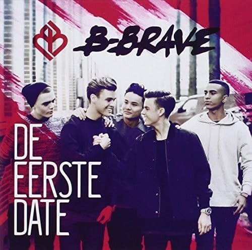 B-Brave - De Eerste Date