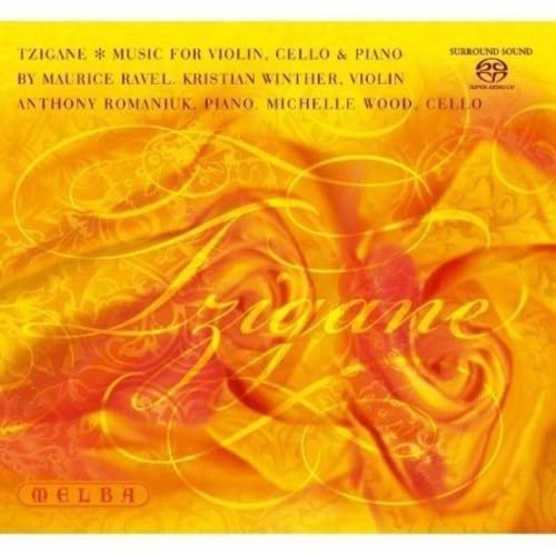 Tzigane: Music for Violin, Cello and Piano