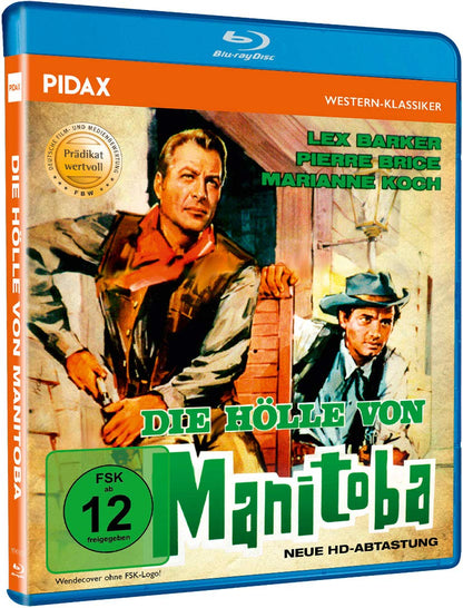 Die Hölle von Manitoba