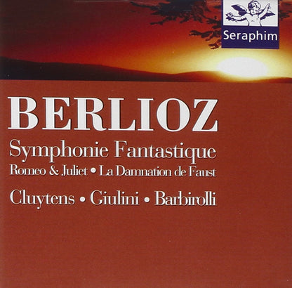 Berlioz: Symphonie Fantastique, Op.14/Romeo & Juliet, Op.17La Damnation De Faust, Op.24