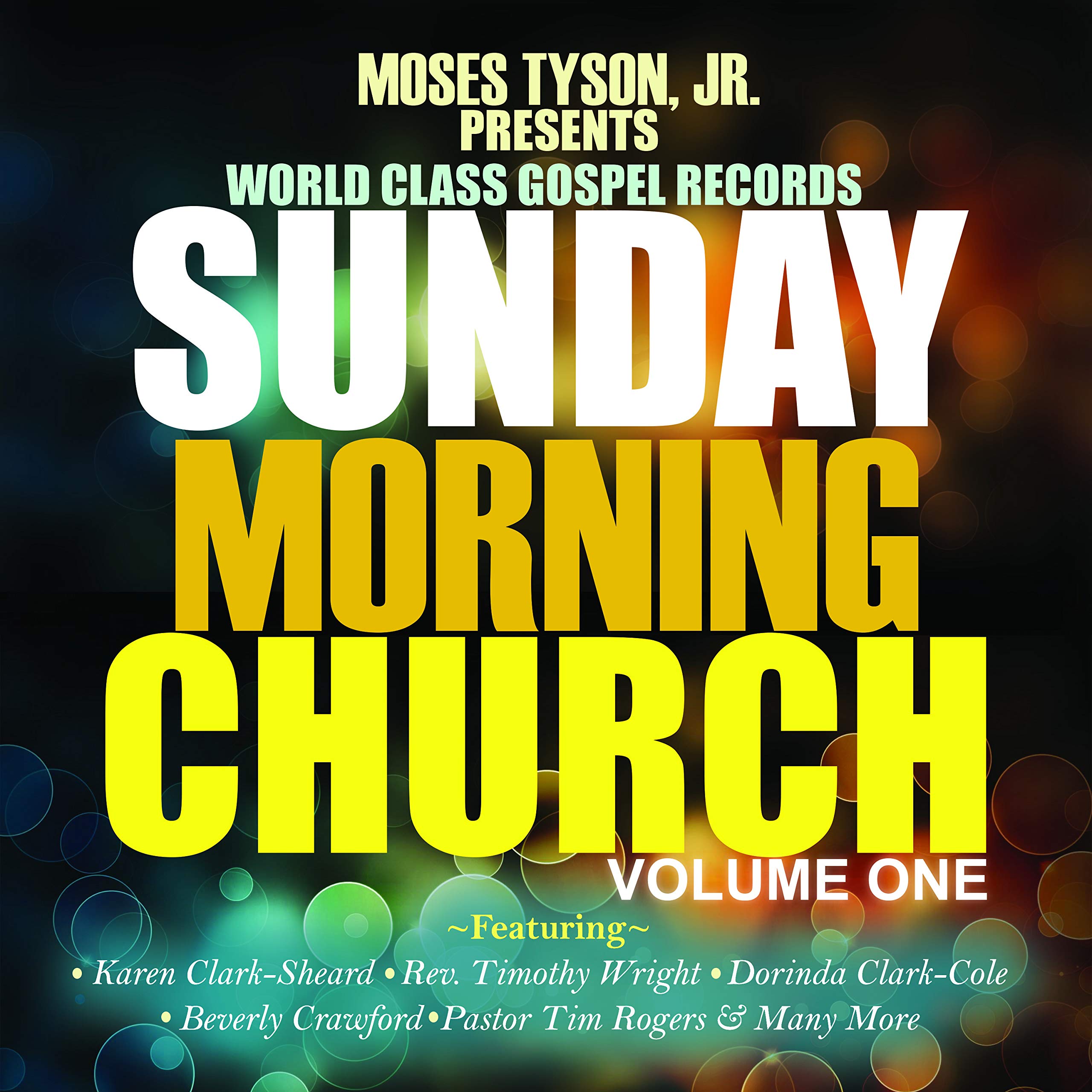 Sunday Morning Church! Vol. 1 (Various Artists