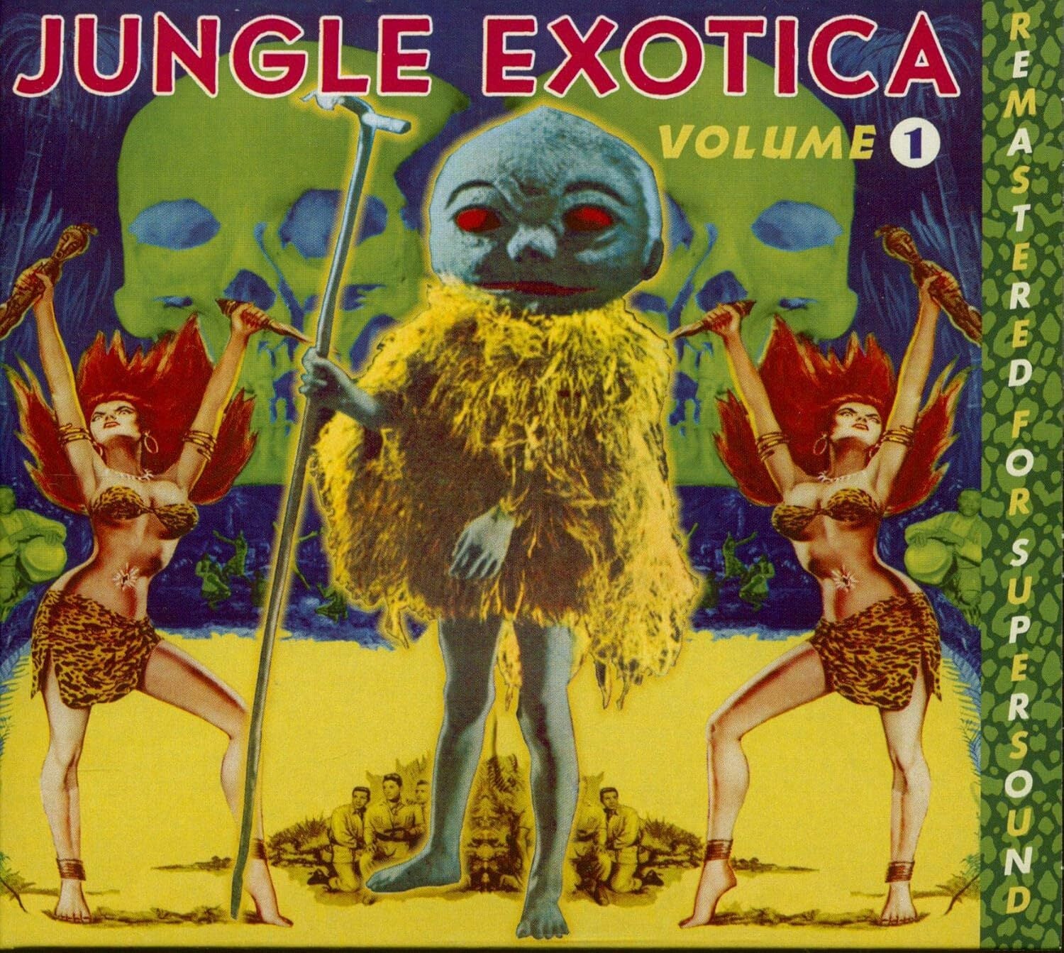 Jungle Exotica Volume 1