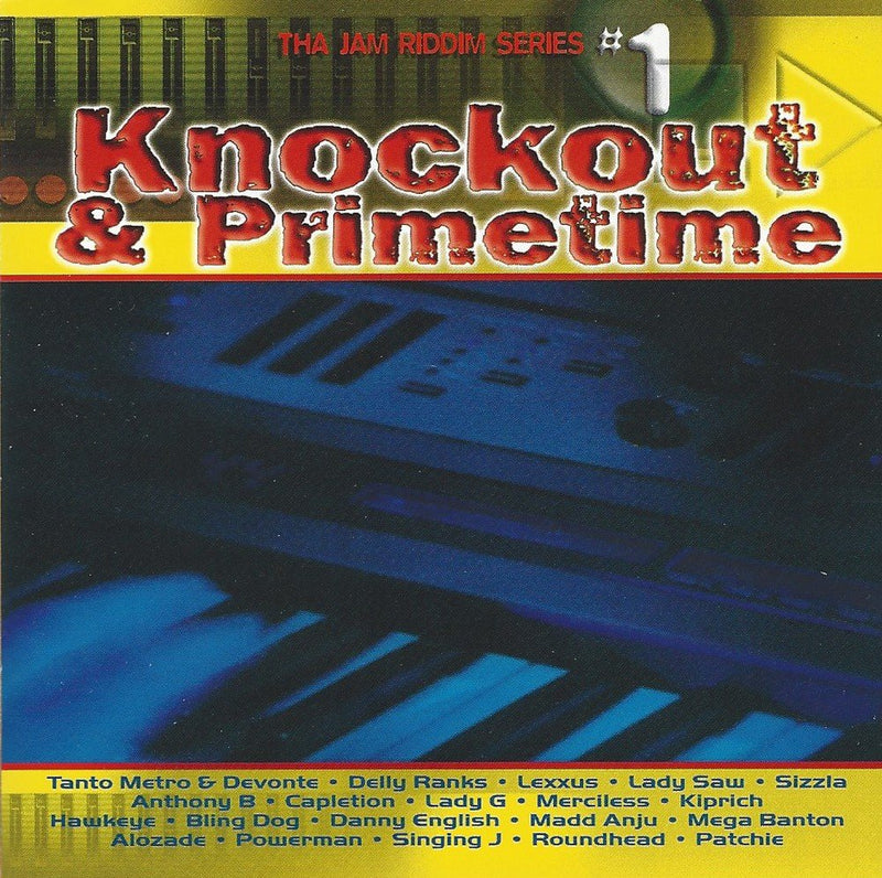 Tha Jam Riddim Series 1: Knockout Primetime