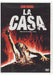 La Casa (1981)