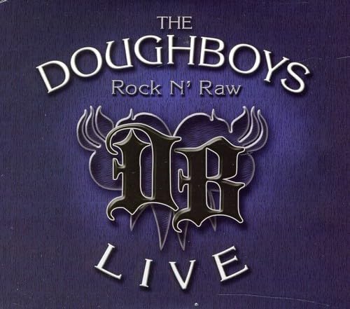 Doughboys - Rock N Raw