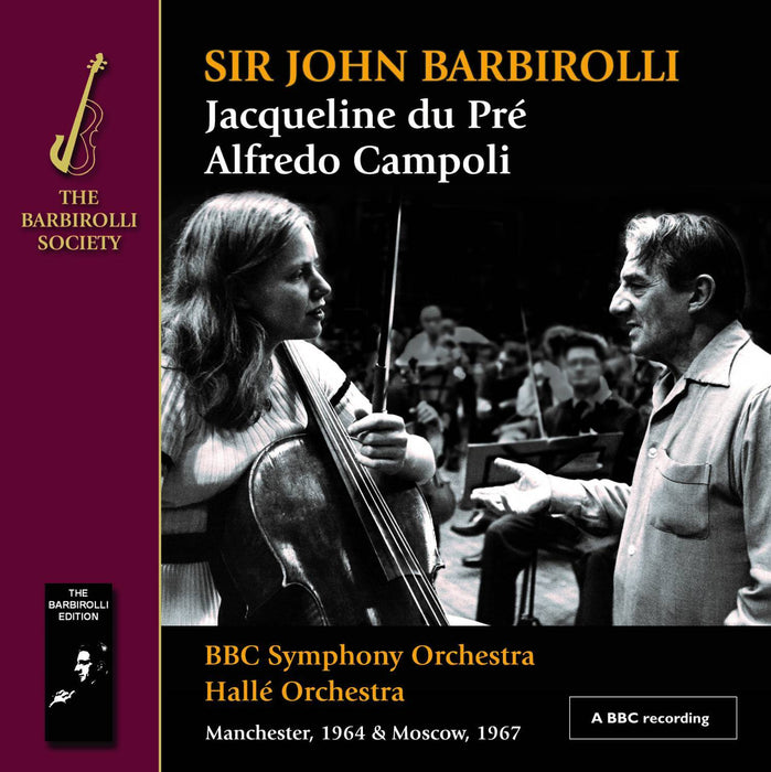 Sir John Barbirolli/Jacqueline Du Pré/Alfredo Campoli