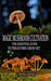 MAGIC MUSHROOM CULTIVATION: The Essential Guide to Psilocybin Grow Kit
