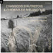 Chansons D'autrefois & Chemins De Mélancolie