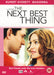 The Next Best Thing