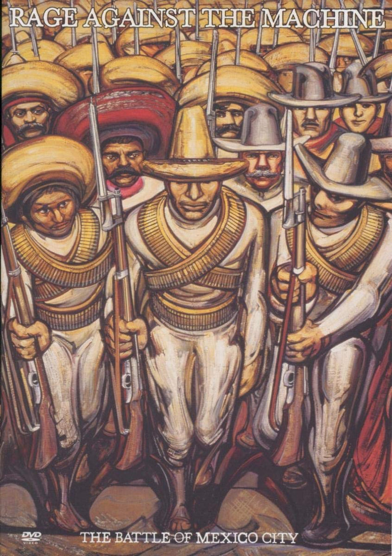 Rage Against The Machine - The Battle Of Mexico City
