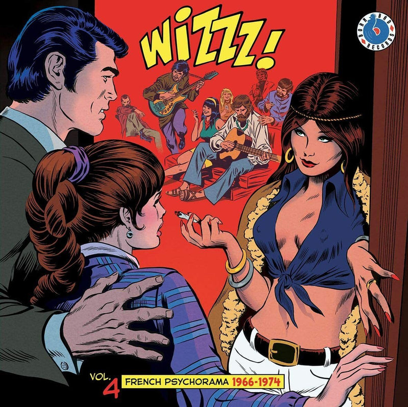 Wizzz!: French Psychorama 1966-1974 - Volume 4