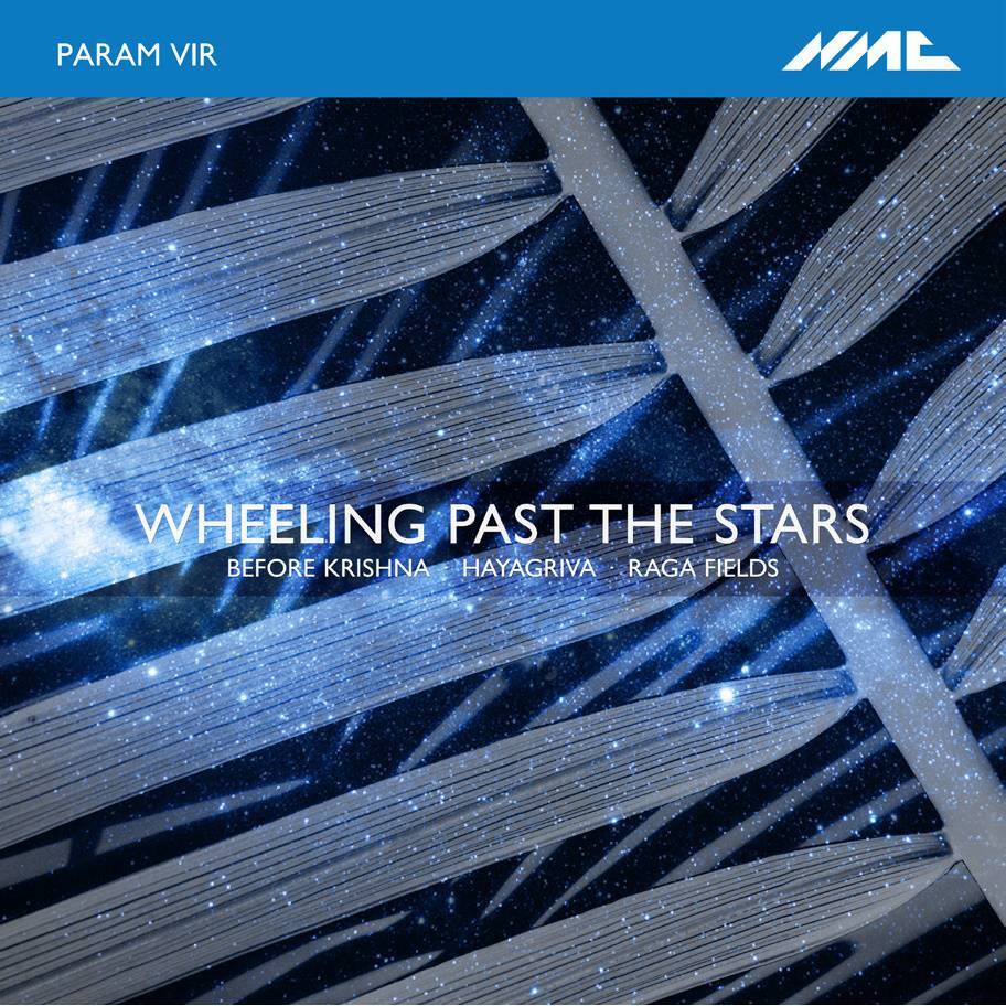 Param Vir: Wheeling Past the Stars/Before Krishna/Hayagriva/...