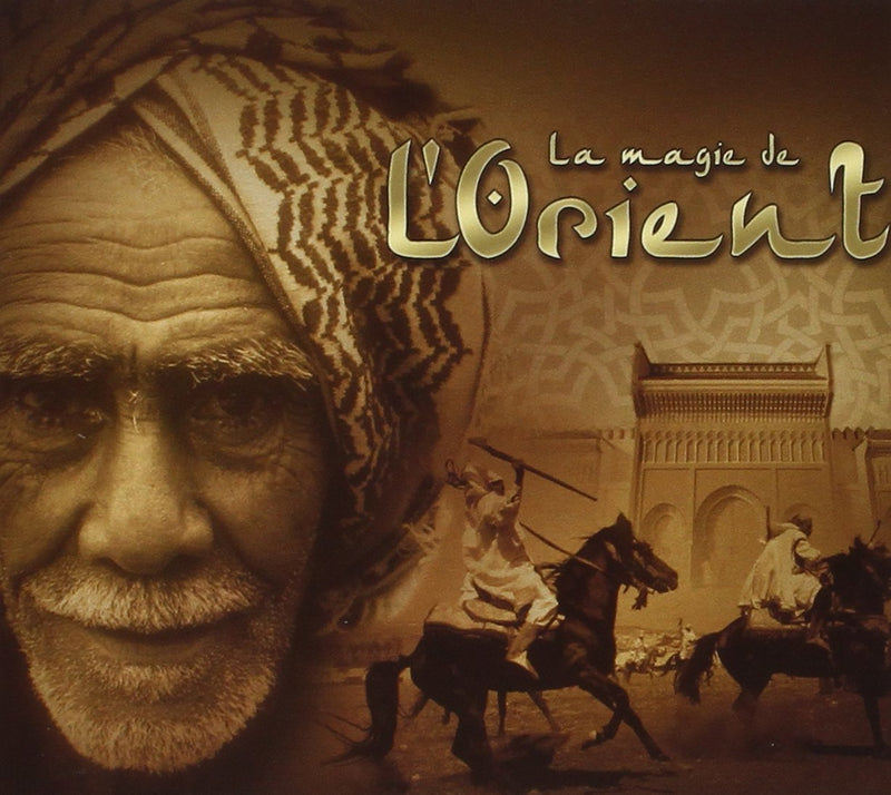 La Magie De L'Orient