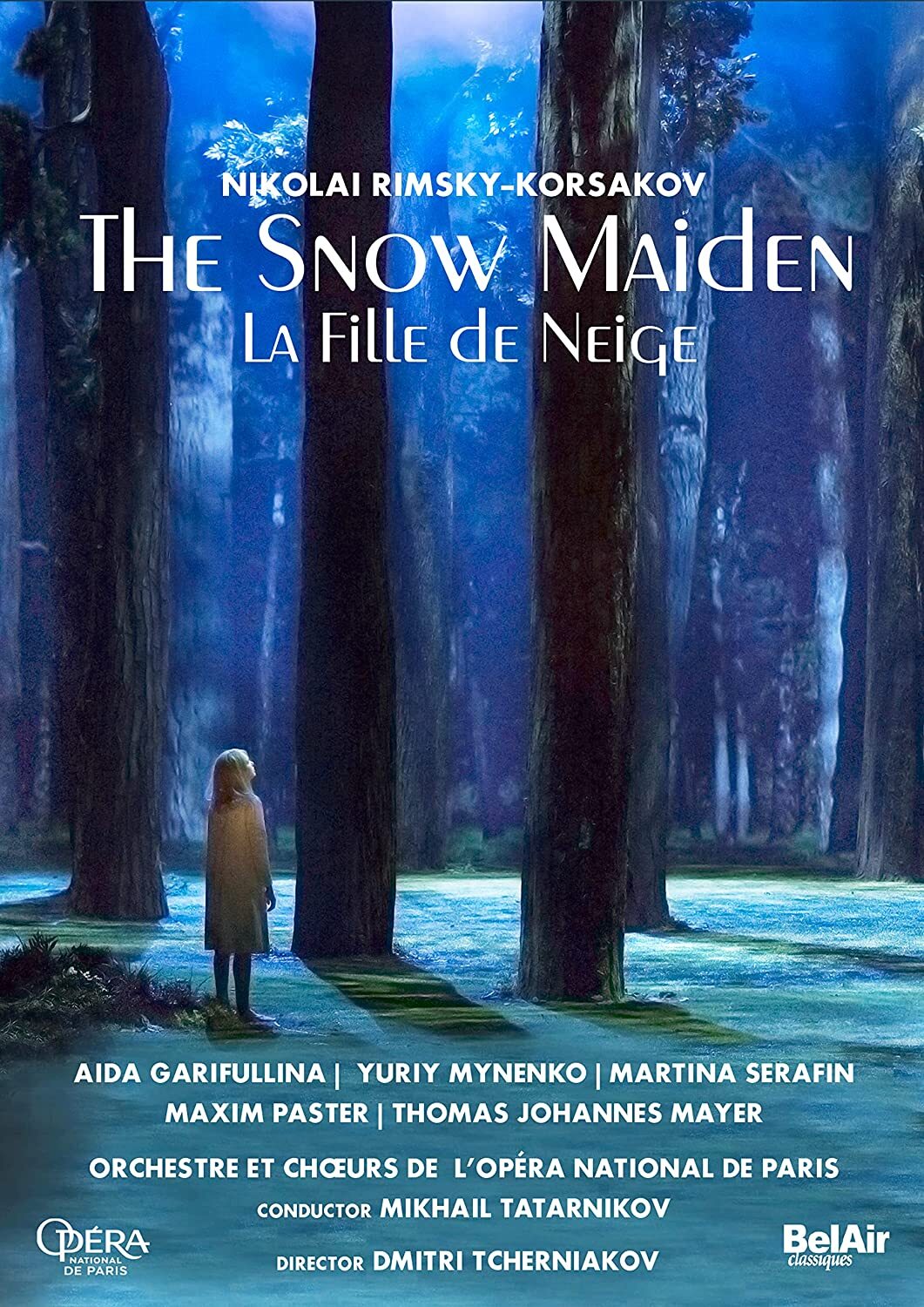 The Snow Maiden: L'Opera National De Paris (Tatarnikov)