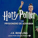 Harry Potter y el prisionero de Azkaban (Harry Potter 3
