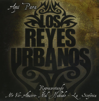 Aqui Para los Reyes Urbanos