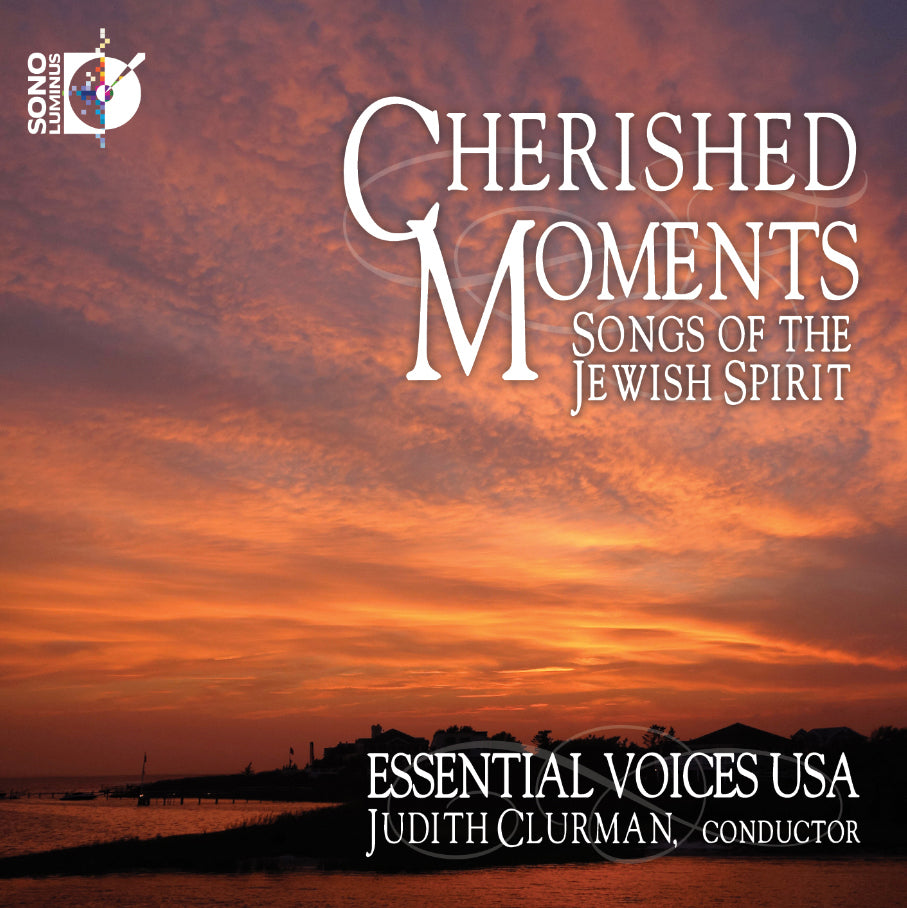 Cherished Moments: Songs of the Jewish Spirit