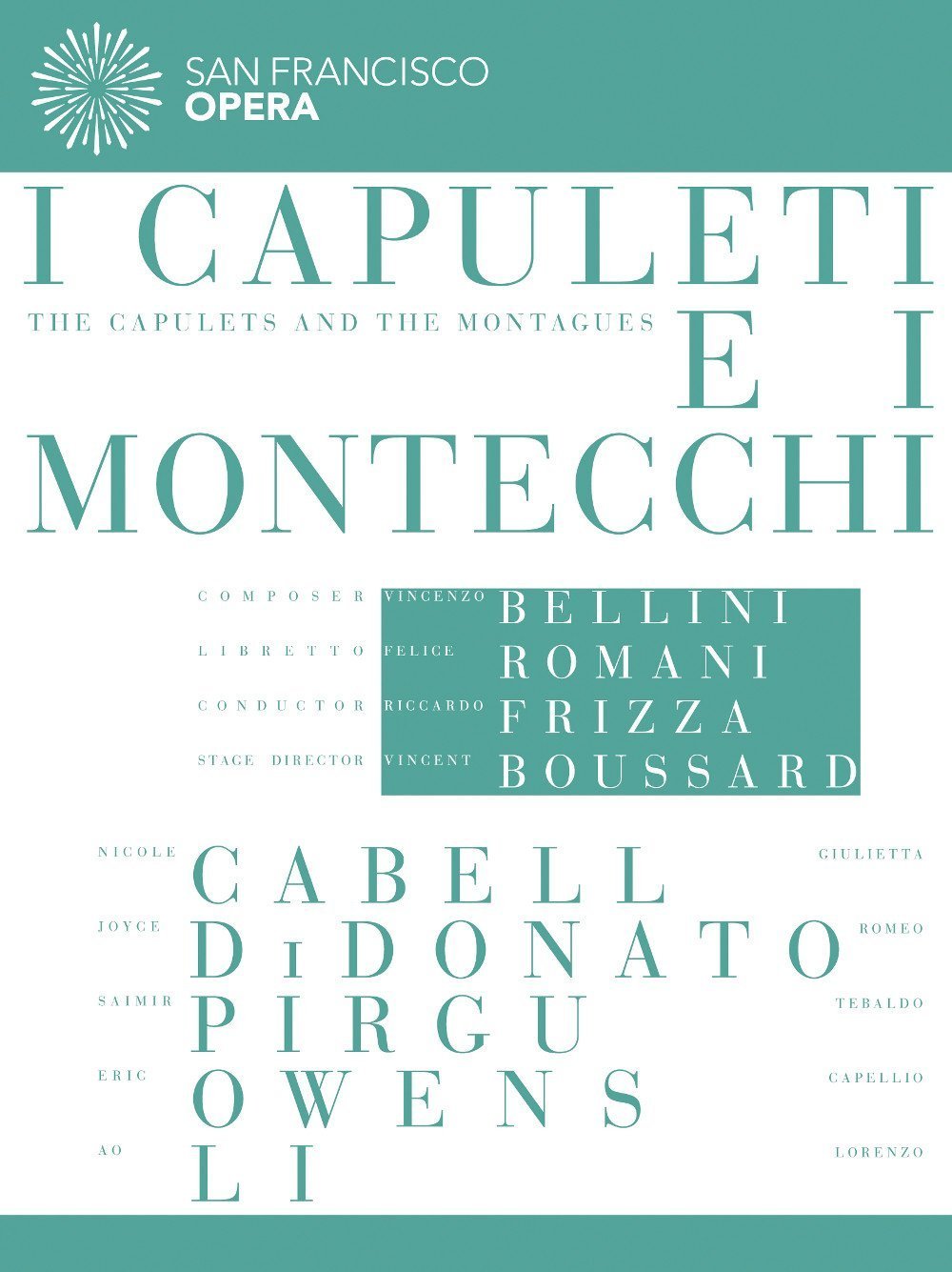 I Capuleti E I Montecchi: San Francisco Opera (Frizza)
