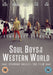 Spandau Ballet The Film: Soul Boys Of The Western World
