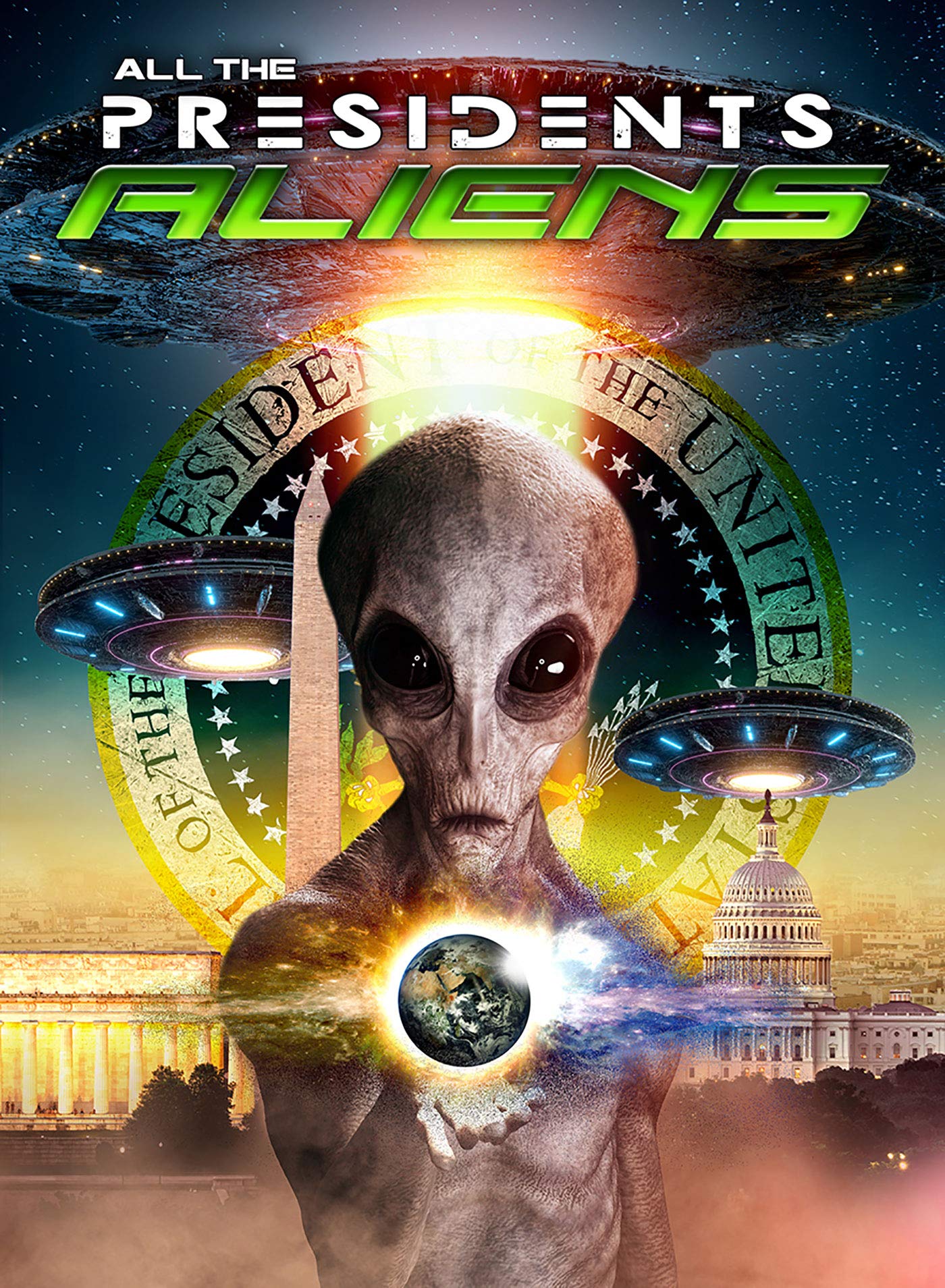 All The Presidents Aliens