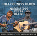 From Hill Country To Mississippi Delta Blues
