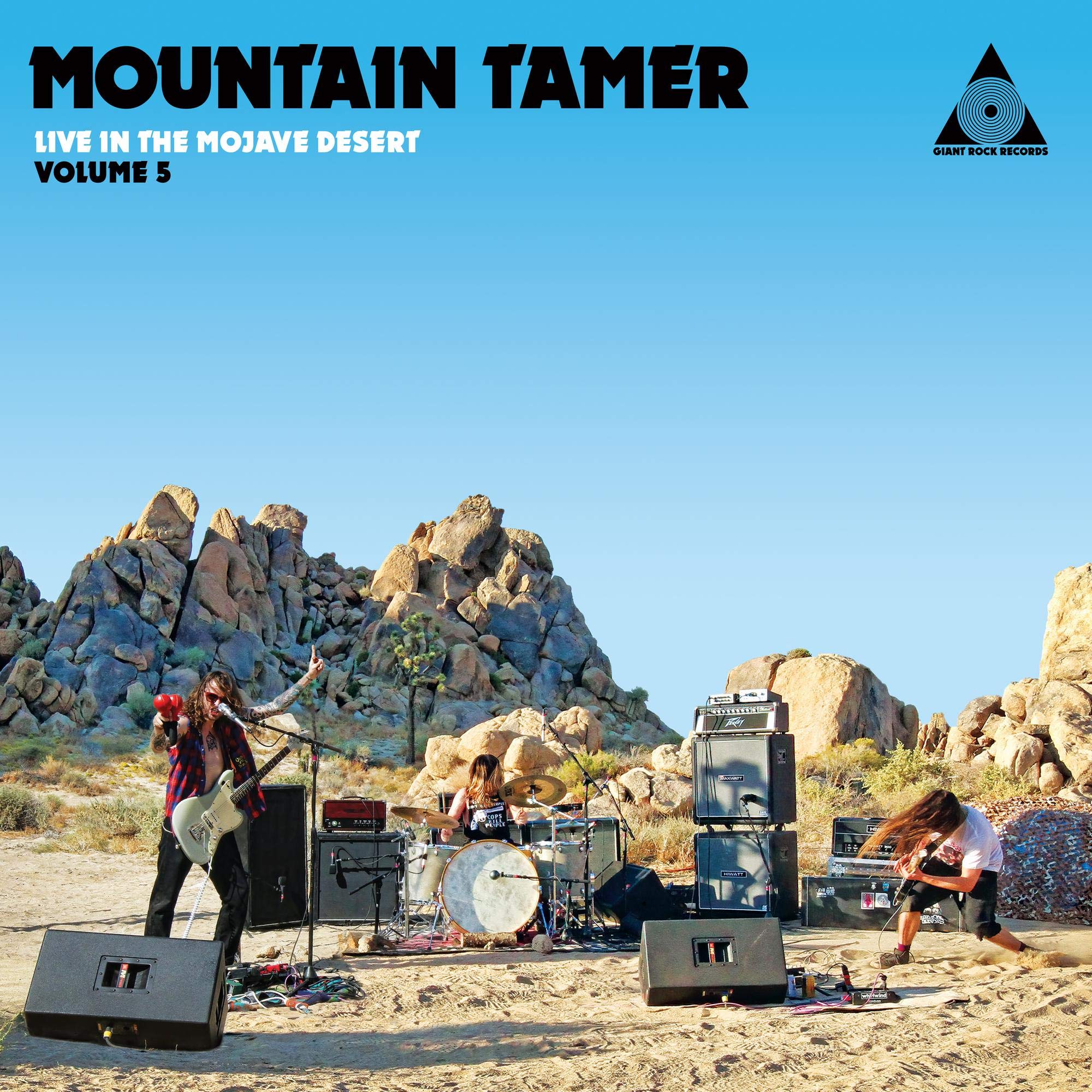 Mountain Tamer Live In The Mojave Desert Volume 5