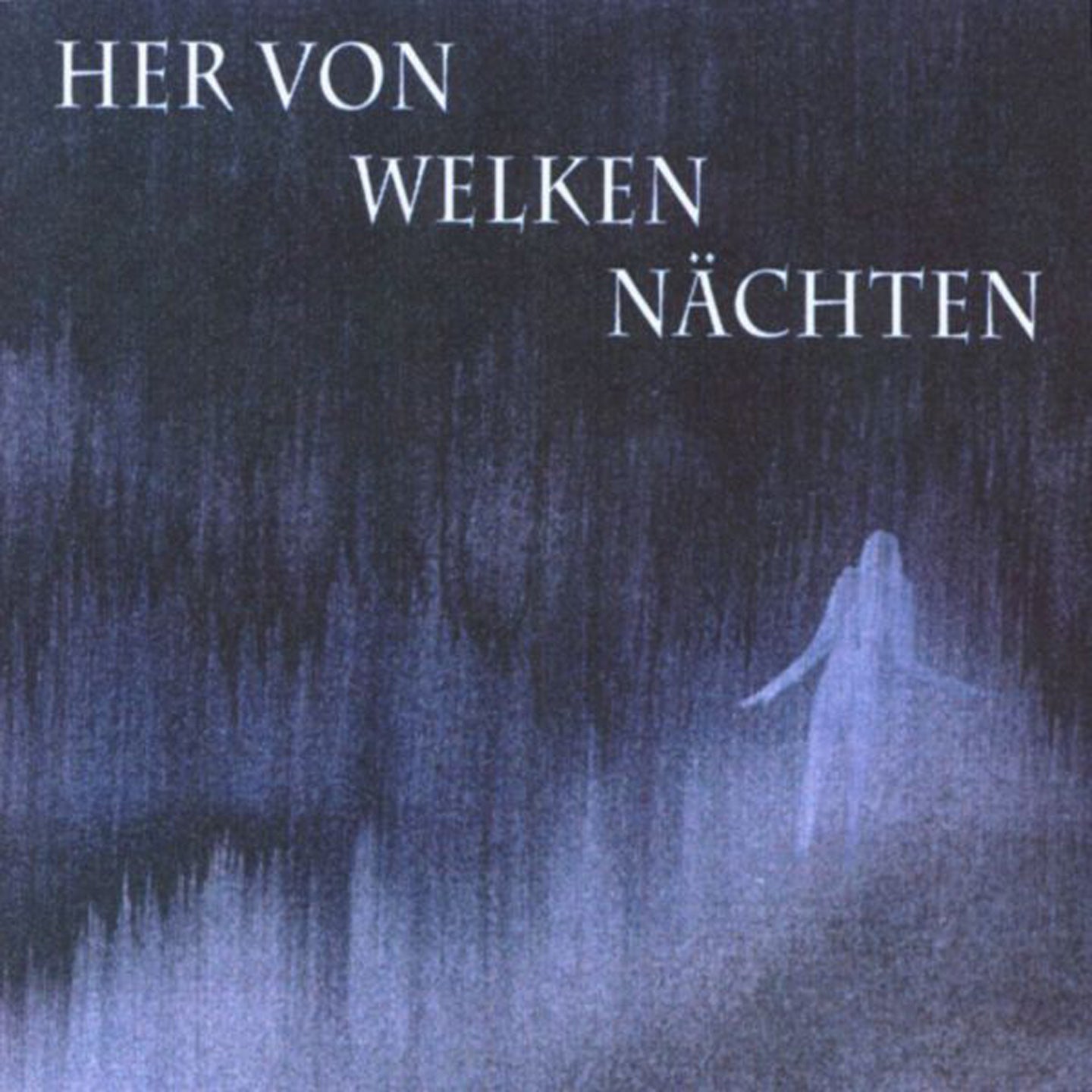 Her Von Welken Nächten