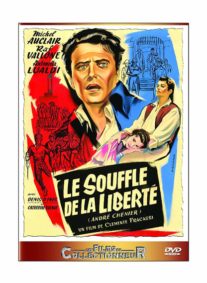 Le souffle de la liberté (Andrea Chenier)