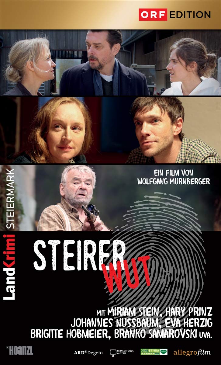 Steirerwut: Landkrimi Steiermark