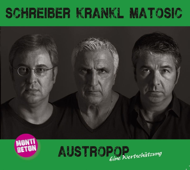 Schreiber,Krankl,Matosic-Austropop