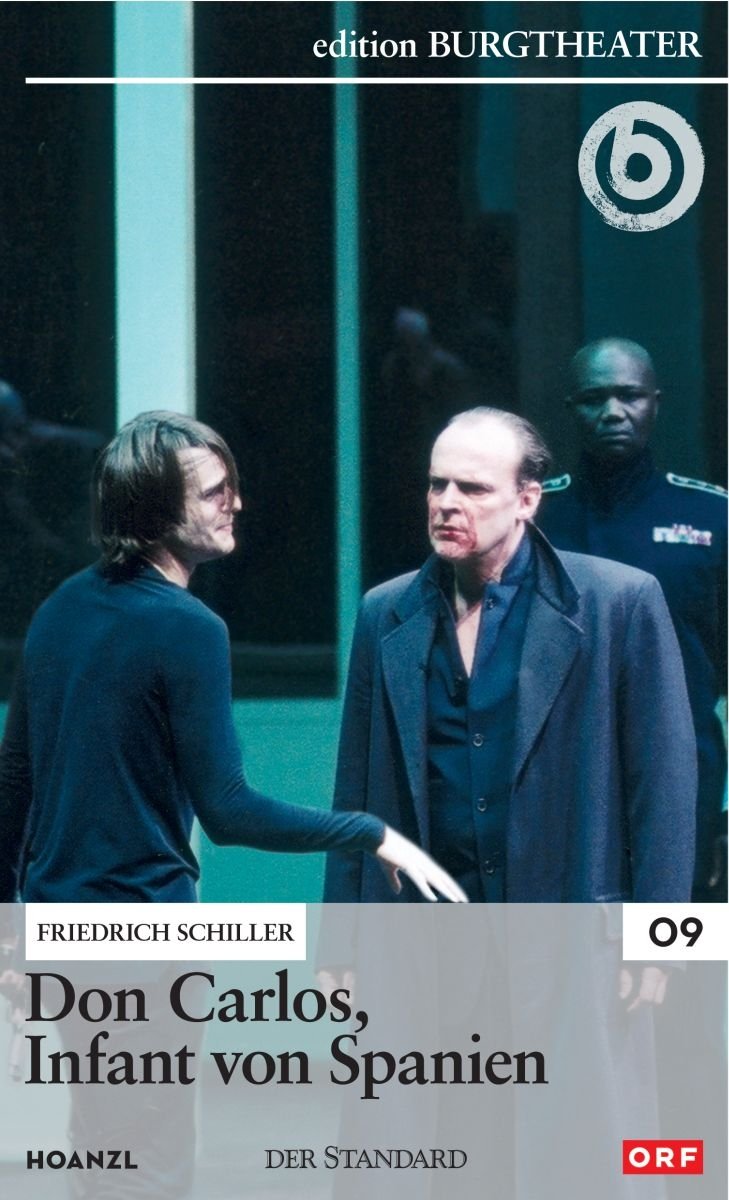 Don Carlos Infant Von Spanien/Friedrich Schiller