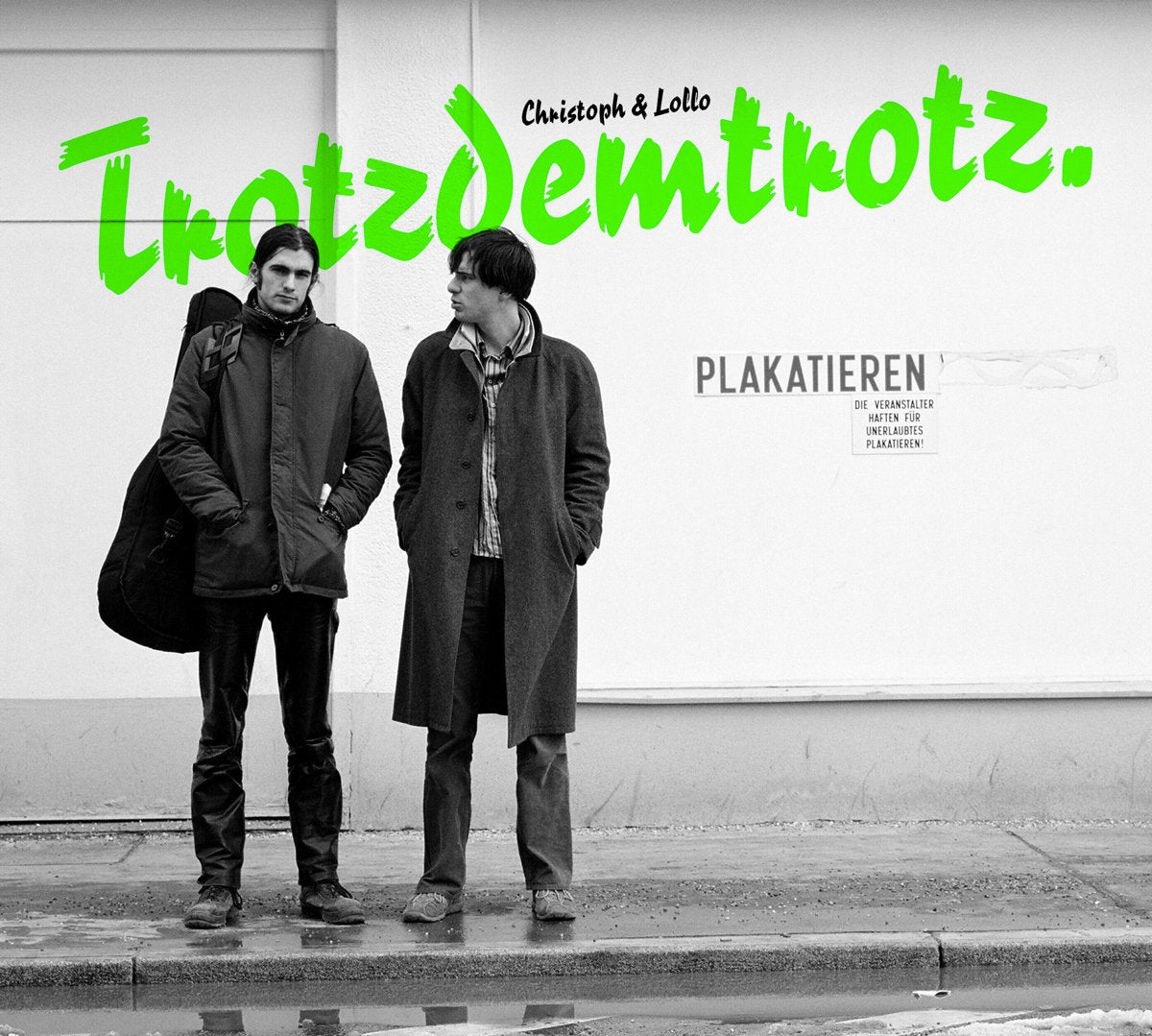 Trotzdemtrotz