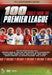 100 Premiership Goals: Volume 2