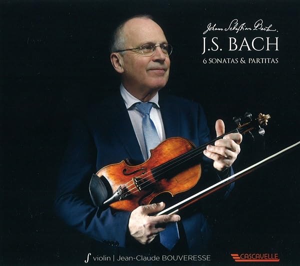 Jean-Claude Bouveresse - J.S. Bach - 6 Sonatas & Partitas For Violin Solo