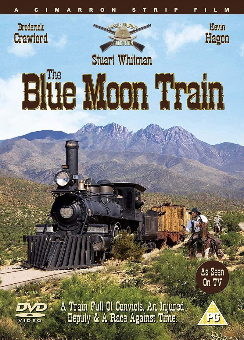 Cimarron Strip - The Blue Moon Train