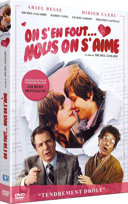 on s'en fout. Nous on s'aime