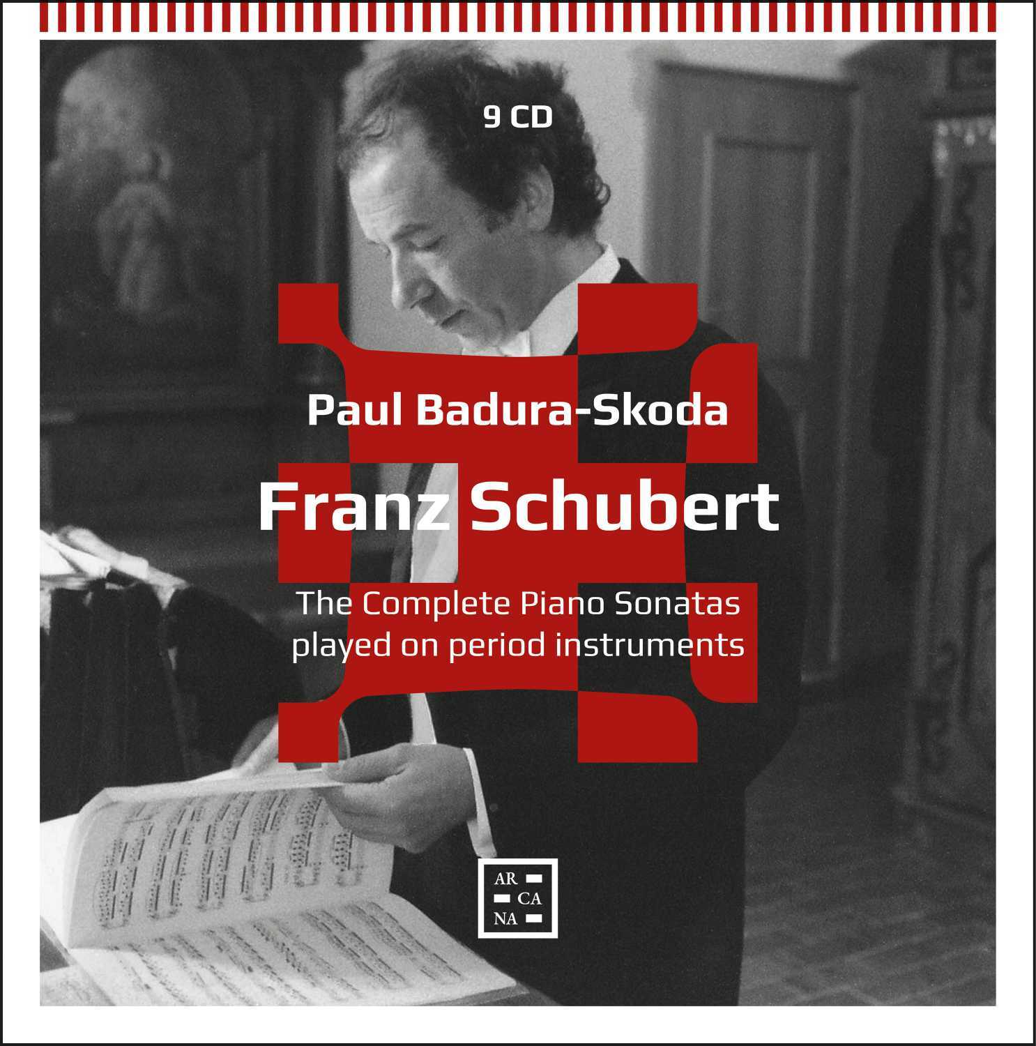 Schubert: The Complete Piano Sonatas Played On Period Instruments
