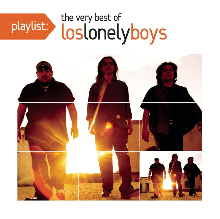 Playlist: The Very Best of Los Lonely Boys