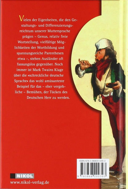 Die schreckliche deutsche Sprache /The Awful German Language: Engl.-Dtsch.