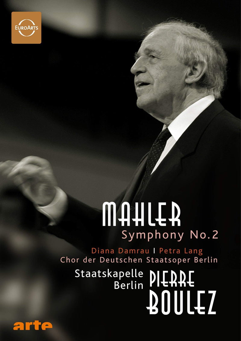 Pierre Boulez conducts Mahler: Symphony No.2