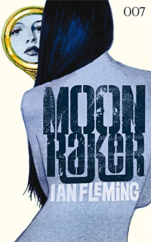 Moonraker: James Bond 3