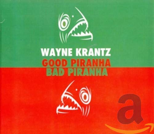 Good Piranha/Bad Piranha