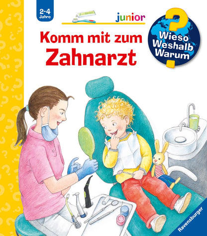 Wieso? Weshalb? Warum? junior, Band 64: Komm mit zum Zahnarzt (Wieso? Weshalb? Warum? junior, 64
