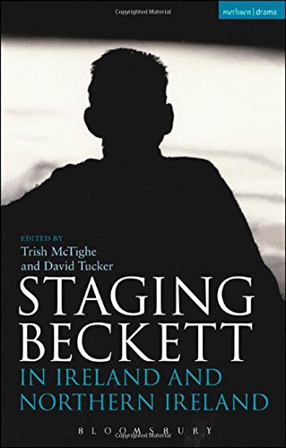 Staging Beckett In Ireland And Northern Ireland