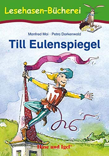Till Eulenspiegel: Schulausgabe (Lesehasen-Bücherei