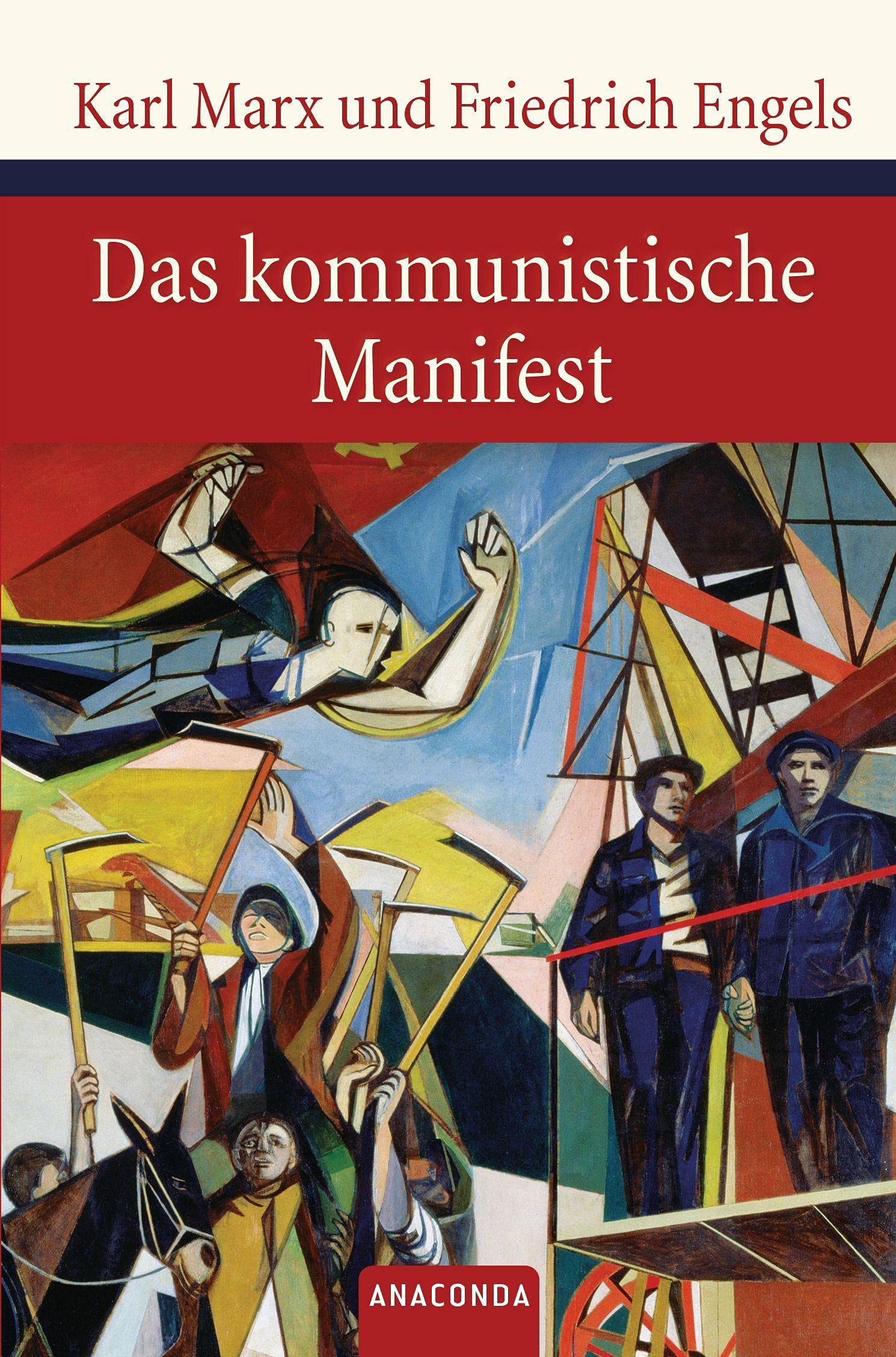 Das kommunistische Manifest (Große Klassiker zum kleinen Preis, Band 93