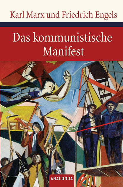 Das kommunistische Manifest (Große Klassiker zum kleinen Preis, Band 93